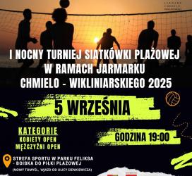I Nocny Turniej Siatkówki Plażowej w ramach...